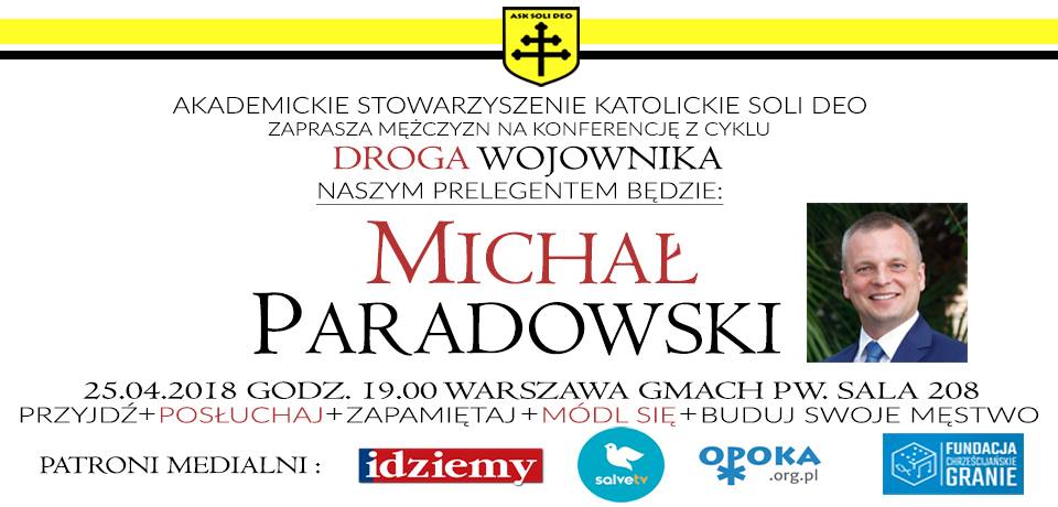Strategia jest dla amatorów, wdrożenie dla profesjonalistów – Michał Paradowski