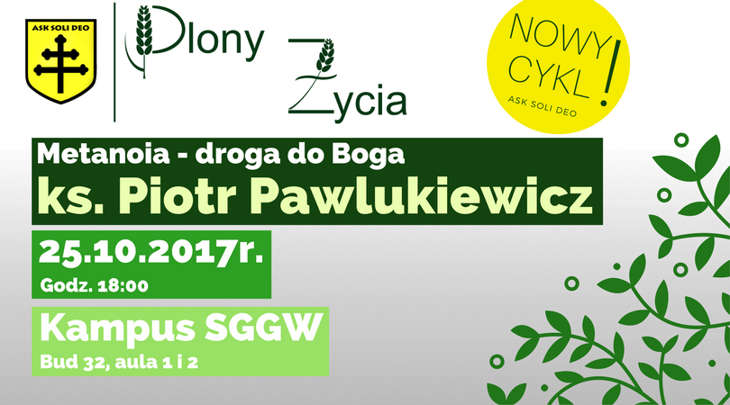 Metanoia — droga do Boga — ks. Piotr Pawlukiewicz